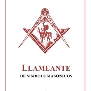 LLAMEANTE SÍMBOLOS MASÓNICOS